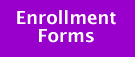 Enrollment Forms sign